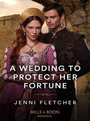 cover image of A Wedding to Protect Her Fortune